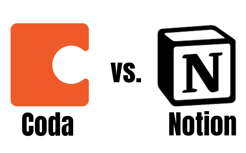 Coda vs Notion: A Side-by-Side Comparison