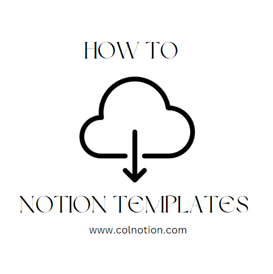 How To Download Notion Templates - A Full Guide