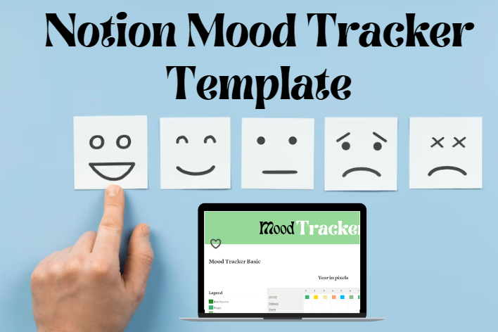 Notion Mood Tracker Template: Navigating Emotional Wellness
