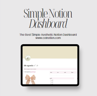 Simple Notion Dashboard: Simplifying Your Life with a Notion Dashboard